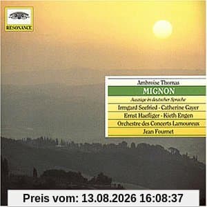 Ambroise Thomas: Mignon (Oper) (Highlights) (deutsch)