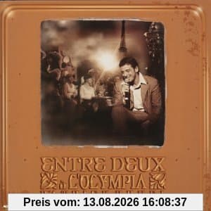Entre Deux (a L'olympia)
