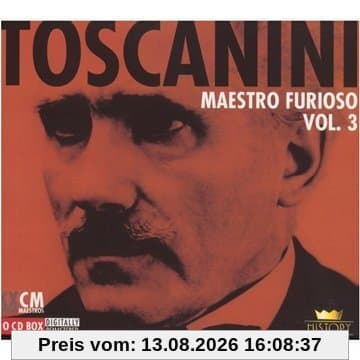 Maestro Furioso-Toscanini 3