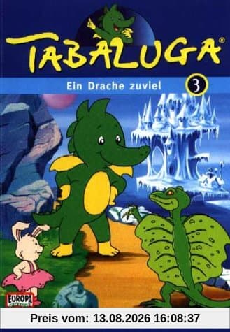 Tabaluga 03 - Ein Drache zu viel/Dunkle Geschäfte