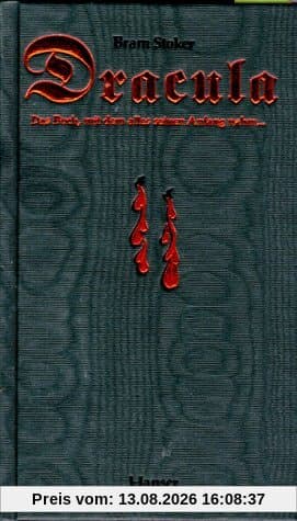 Dracula: Ein Vampirroman. Das Buch, mit dem alles seinen Anfang nahm... ( Schwarze Reihe )