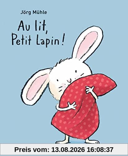 Au lit, Petit Lapin !