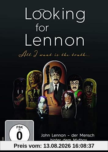 Looking for Lennon - All I want is the truth