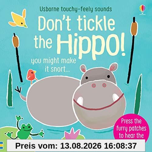 Don't Touch the Hippo! (Touchy-Feely Sound Books)