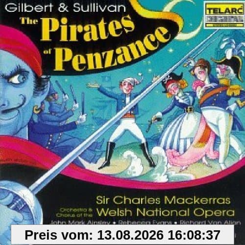 Gilbert und Sullivan: Die Piraten von Pensenze (Gesamtaufnahme, englisch )