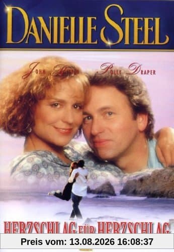 Danielle Steel - Herzschlag für Herzschlag
