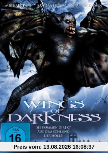 Wings of Darkness - Sie kommen direkt aus dem Schlund der Hölle