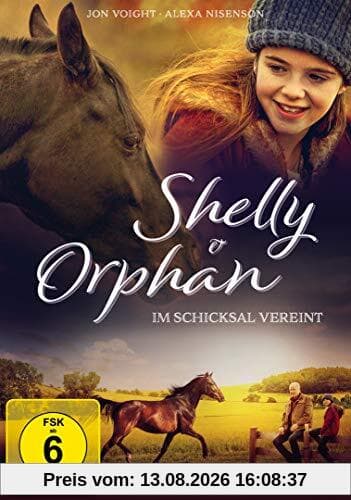 Shelly & Orphan - Im Schicksal vereint