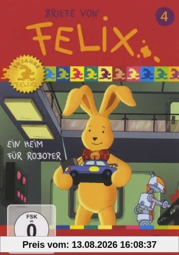 Briefe von Felix, Folge 4: Ein Heim für Roboter