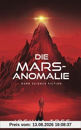 Die Mars-Anomalie: Hard Science Fiction