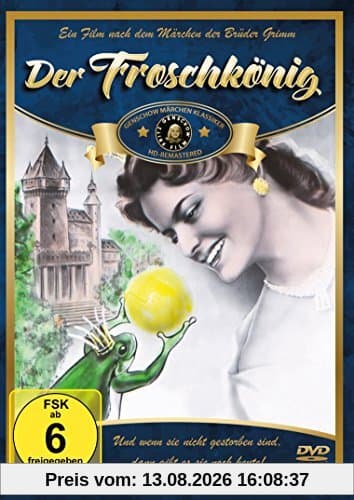Der Froschkönig - HD-Remastered (von Fritz Genschow: bekannt als Onkel Tobias vom RIAS)