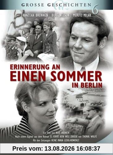 Erinnerung an einen Sommer in Berlin - Große Geschichten 6