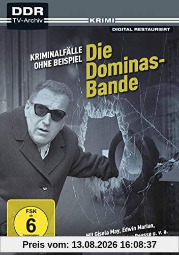 Kriminalfälle ohne Beispiel - Die Dominas-Bande (DDR TV-Archiv)