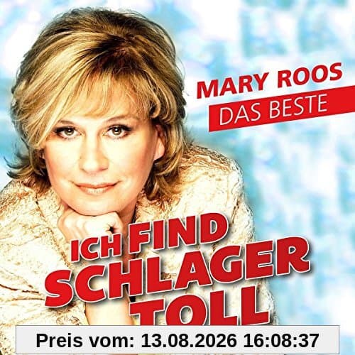 Ich find Schlager toll - Das Beste