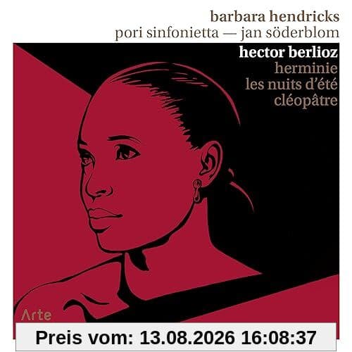 Hector Berlioz: Herminie, Les Nuits d'été, Cléopâtre