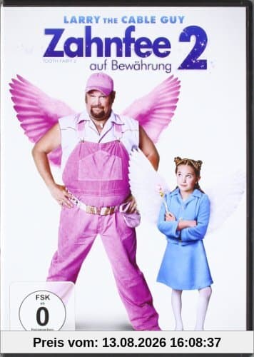Zahnfee auf Bewährung 2