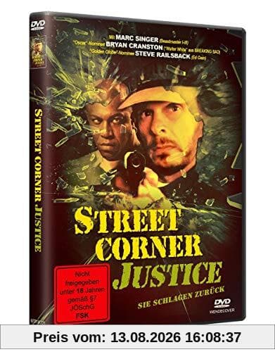 Street Corner Justice - Sie schlagen zurück