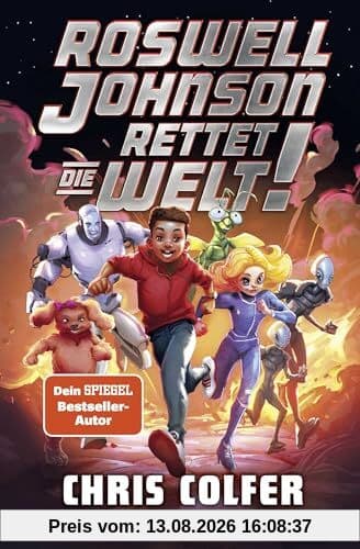 Roswell Johnson rettet die Welt: Abgefahrene und witzige Weltraum-Abenteuerserie ab 10
