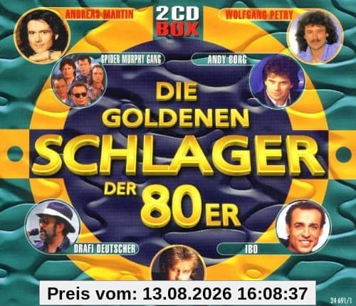 Die Goldenen Schlager der 80er