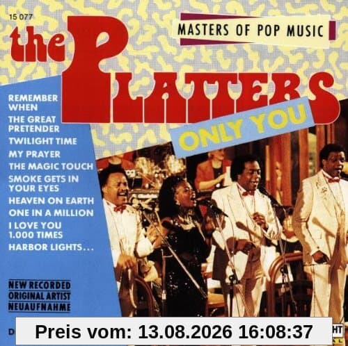 The Platters Only You