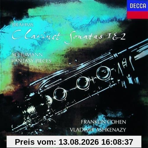 Brahms: Clarinet Sonatas 1 & 2 / Schumann: Fantasy Pieces