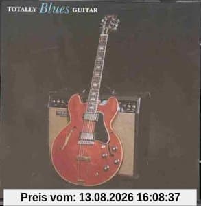 Totally Blues Guitar