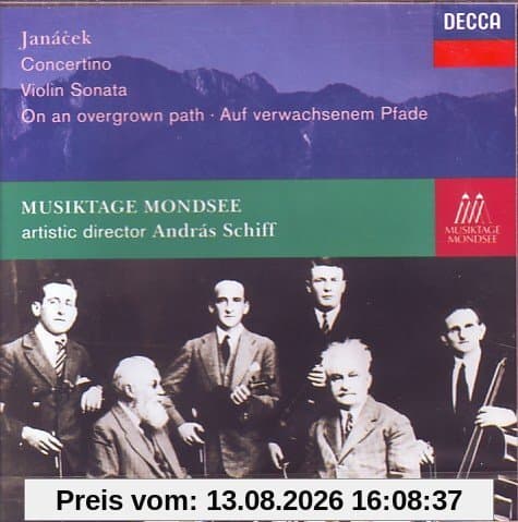 Leos Janacek: Auf verwachsenem Pfade (Po zarostlém chodnicku) / Violin Sonata / Concertino