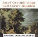 Josef Greindl Singt Carl Loewe