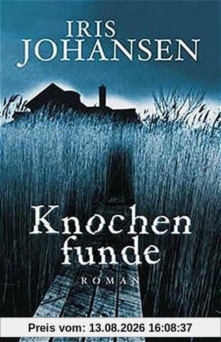 Knochenfunde: Roman (Ein Eve-Duncan-Thriller, Band 3)
