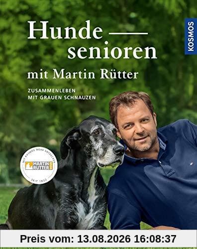 Hundesenioren mit Martin Rütter: Zusammenleben mit Grauen Schnauzen