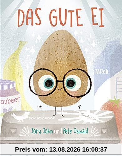 Das gute Ei: Bilderbuch ab 3 Jahren