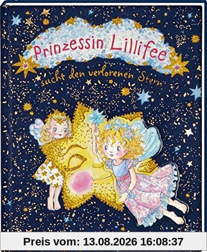 Prinzessin Lillifee sucht den verlorenen Stern (Prinzessin Lillifee (Bilderbücher))
