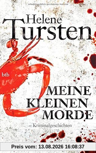 Meine kleinen Morde: Kriminalgeschichten