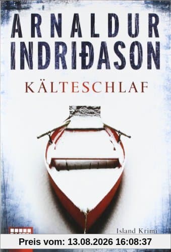 Kälteschlaf: Erlendur Sveinssons 8. Fall: Island-Krimi