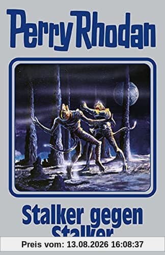 Stalker gegen Stalker: Perry Rhodan Band 157