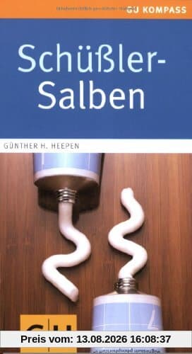 Schüßler-Salben (GU Gesundheits-Kompasse)