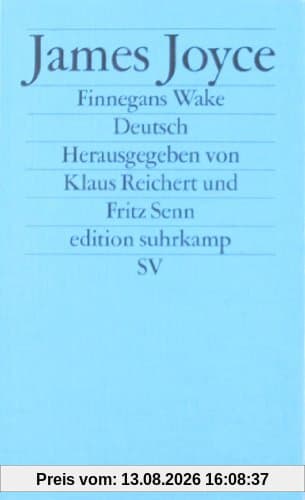 Finnegans Wake: Gesammelte Annäherungen (edition suhrkamp)