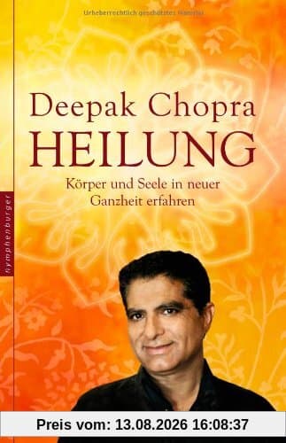 Heilung: Körper und Seele in neuer Ganzheit erfahren