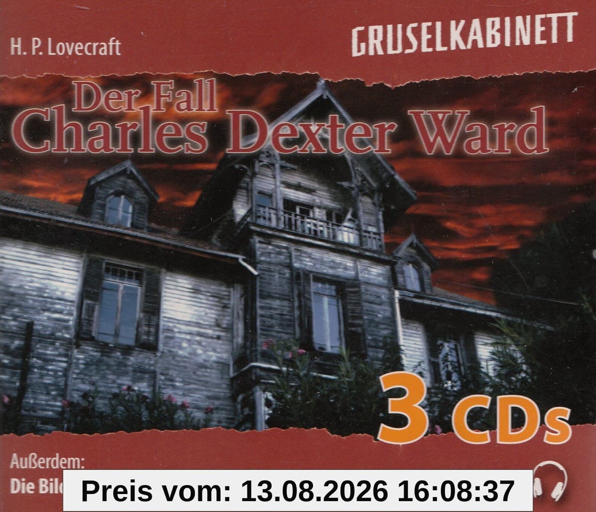 Gruselkabinett : Der Fall Dexter Ward / Die Bilder der Ahnen - 3 CD Hörbuch