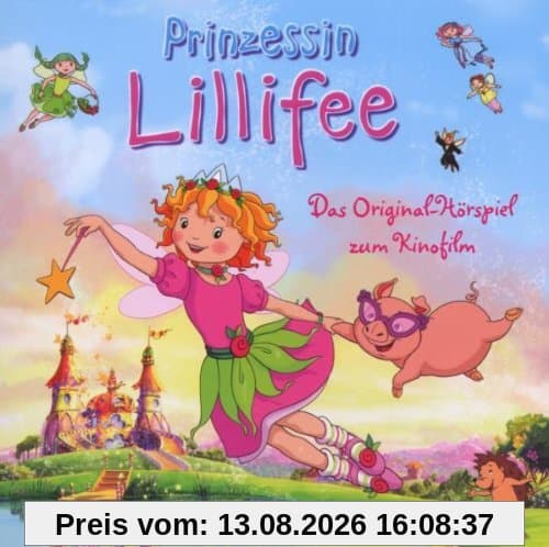 Prinzessin Lillifee. Das Original-Hörspiel zum Kinofilm