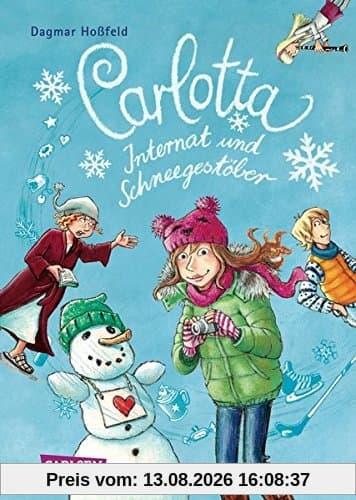 Carlotta: Carlotta - Internat und Schneegestöber