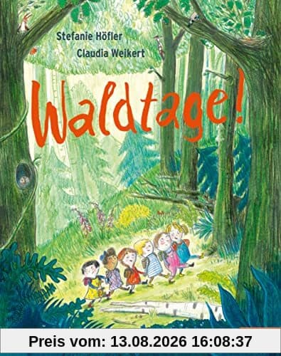 Waldtage!: Vierfarbiges Bilderbuch (MINIMAX)