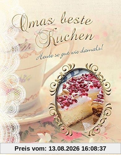 Omas Beste Kuchen