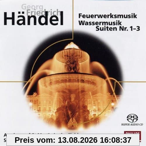 Feuerwerksmusik/Wassermusik/Suiten 1-3 (Sacd)