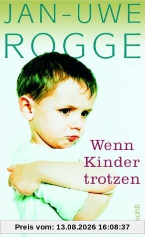 Wenn Kinder trotzen