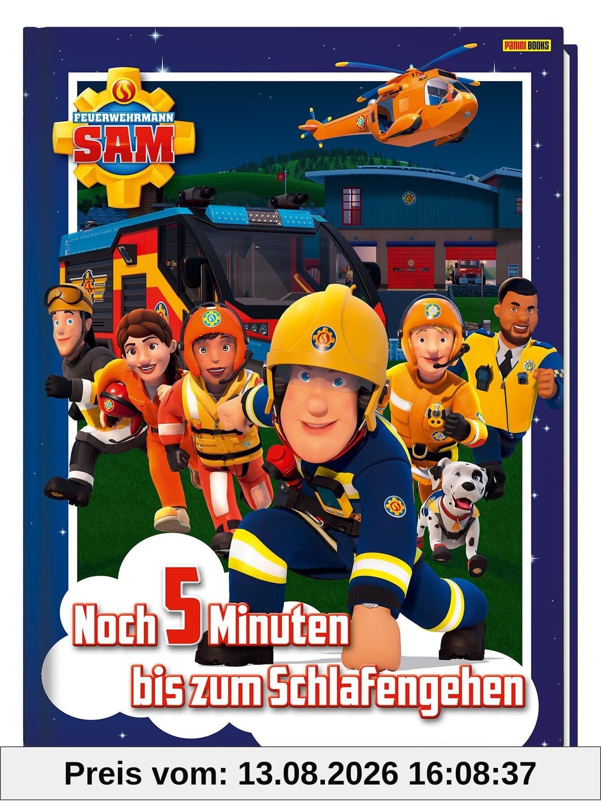 Feuerwehrmann Sam: Noch 5 Minuten bis zum Schlafengehen: Geschichtenbuch