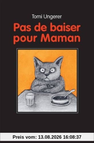Pas de baiser pour maman