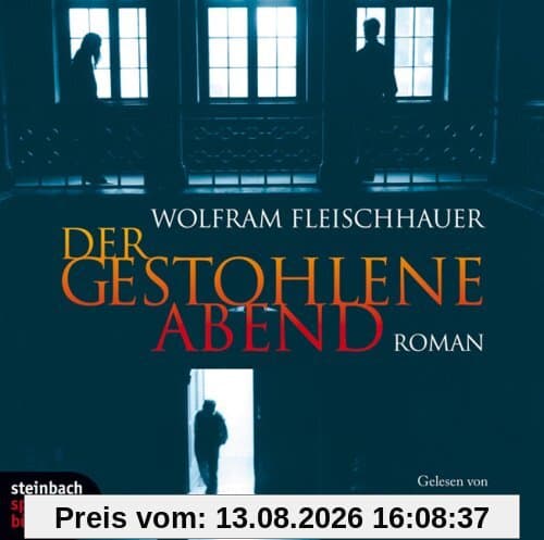 Der gestohlene Abend. Roman. 6 CDs