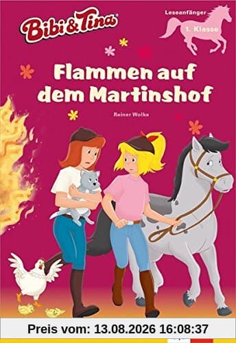 Bibi & Tina: Flammen auf dem Martinshof: Lesen lernen - Leseanfänger ab 6 Jahren