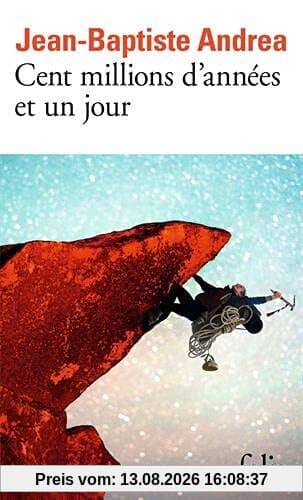 Cent millions d'années et un jour